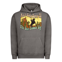 Pigment Tornado Ain't goin down til the sun comes up Cowboy Urban Hoodie - HowdyJamesFarm