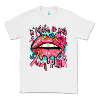 White in october we wear pink  lips Classic Tee - AdoDesignShop