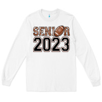 White senior 2023 american football Long Sleeve Tee - AdoDesignShop