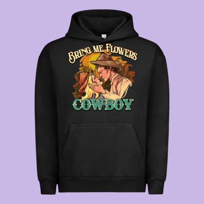 Bring Me Flowers Cowboy Urban Hoodie Designed By Howdyjamesfarm