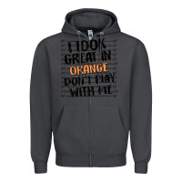 Smoke i look great in orange don't play with me Zipper Hoodie - MaliasSmallBusiness