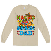 Mushroom nacho average dad with nacho Long Sleeve Tee - AdoDesignShop