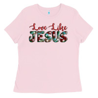 Bubblegum Pink love like jesus Ladies Tee - AdoDesignShop