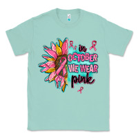 Seafoam sunflower in october we wear pink Classic Tee - AdoDesignShop
