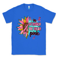 True Royal sunflower in october we wear pink Classic Tee - AdoDesignShop