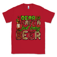 Red dear santa just bring a beer with a beer bottle Classic Tee - AdoDesignShop