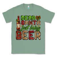 Sage dear santa just bring a beer with a beer bottle Classic Tee - AdoDesignShop