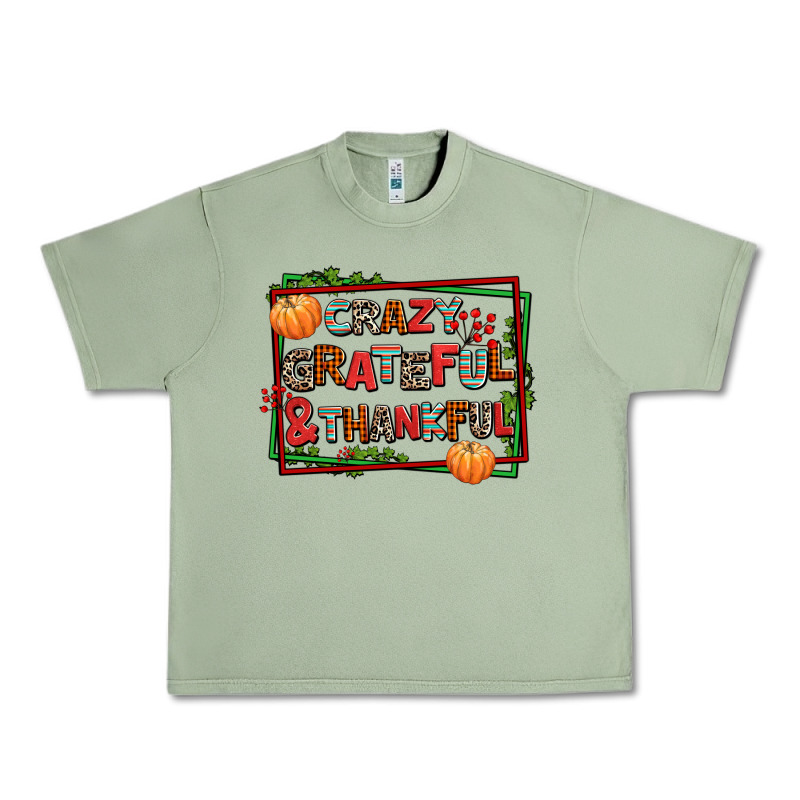 Crazy Grateful And Thankful Urban Heavy Tee by AdoDesignShop | Teevron