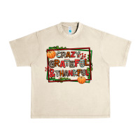 Sandshell crazy grateful and thankful Urban Heavy Tee - AdoDesignShop