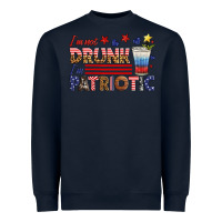 I'm Not Drunk I'm Patriotic Heavyweight Sweatshirt | Teevron