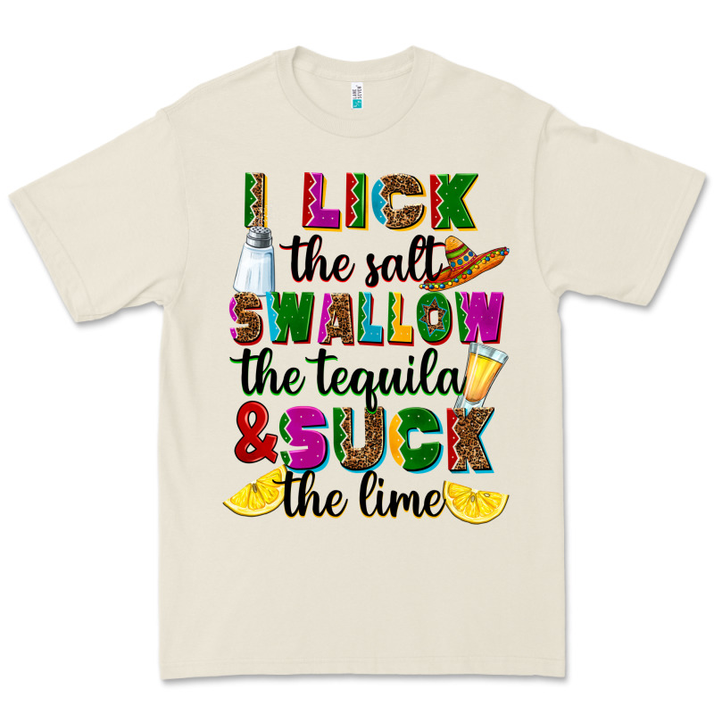 I Lick The Salt Swallow The Tequila Premium Tee by RanaPortraitStore | Teevron