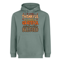 Sage so very thankful incredibly grateful unbelievably Heavyweight Hoodie - MaliasSmallBusiness