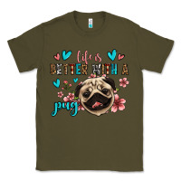 Army Green life is better with a pug Classic Tee - Jasminsmagicworld
