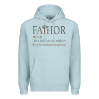 Blue Mist Fa-Thor Like Dad Just Way Mightier Premium Hoodie - Bettercallsaul