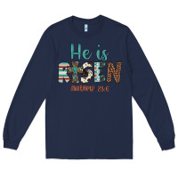 Navy he is risen Long Sleeve Tee - Artiststas