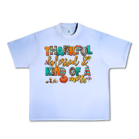 Grape Ice thankful  blessed and kind of a mess Urban Heavy Tee - AdoDesignShop