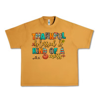 Peanut Butter thankful  blessed and kind of a mess Urban Heavy Tee - AdoDesignShop