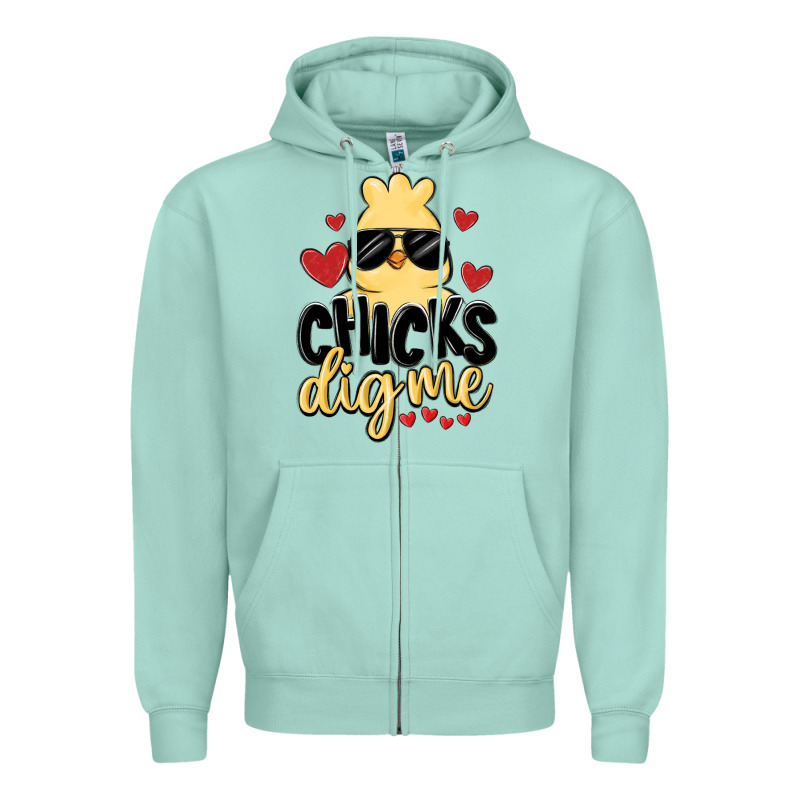 Chicks Dig Me Zipper Hoodie by MaliasSmallBusiness | Teevron