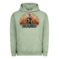 Pigment Oil Green And they call the thing rodeo bull bullfighter Urban Hoodie - HowdyJamesFarm