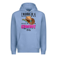 Colony Blue i wanna be a cowboy baby Premium Hoodie - AdoDesignShop