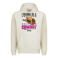 Oatmeal Heather i wanna be a cowboy baby Premium Hoodie - AdoDesignShop