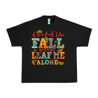 Black if you dont like fall you can leaf me alone Urban Heavy Tee - AdoDesignShop