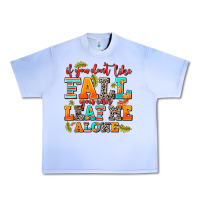 Grape Ice if you dont like fall you can leaf me alone Urban Heavy Tee - AdoDesignShop