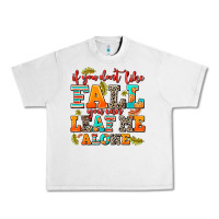 Lunar Rock if you dont like fall you can leaf me alone Urban Heavy Tee - AdoDesignShop