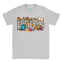 Moon Dust My Daddy is my Hero Teacher Classic Tee - CowhideDigitalArt