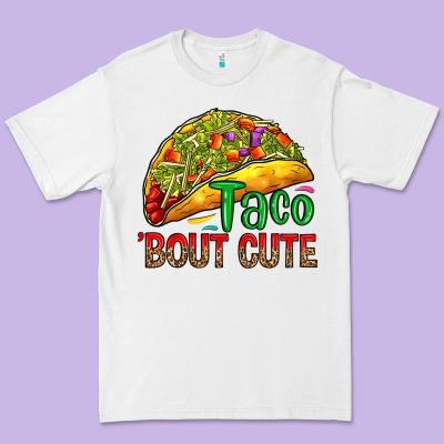Premium Tee Taco 'bout cute