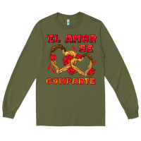 Army Green el amor se comparte with churros Long Sleeve Tee - AdoDesignShop