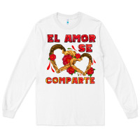 White el amor se comparte with churros Long Sleeve Tee - AdoDesignShop