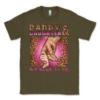 Army Green daddy and daughter best friends for life Classic Tee - Artiststas