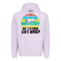 Do You Even Lift Bro Premium Hoodie | Teevron