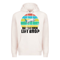 Pale Pink Do You Even Lift Bro Premium Hoodie - Bettercallsaul