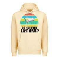 Pina Colada Do You Even Lift Bro Premium Hoodie - Bettercallsaul