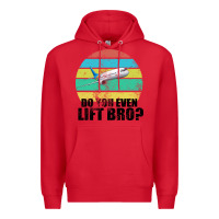 Red Do You Even Lift Bro Premium Hoodie - Bettercallsaul
