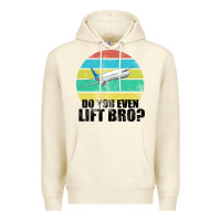 Sandshell Do You Even Lift Bro Premium Hoodie - Bettercallsaul