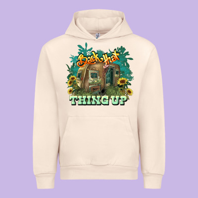 Back That Thing Up Urban Hoodie Designed By Howdyjamesfarm