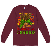 Burgundy Te Gueiro un churro Long Sleeve Tee - AdoDesignShop