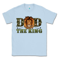 Dusty Blue dad the king Classic Tee - Artiststas