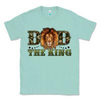 Seafoam dad the king Classic Tee - Artiststas