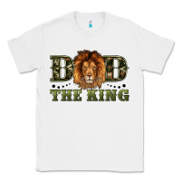White dad the king Classic Tee - Artiststas