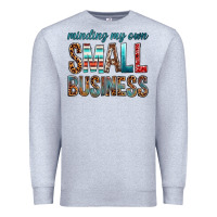 Heather Grey minding my own small business bbs Premium Sweatshirt - BundleAndBundleShop