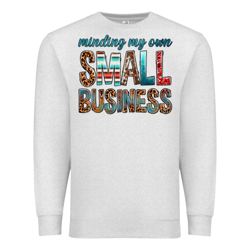 Minding My Own Small Business Bbs Premium Sweatshirt by BundleAndBundleShop | Teevron