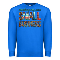 True Royal minding my own small business bbs Premium Sweatshirt - BundleAndBundleShop