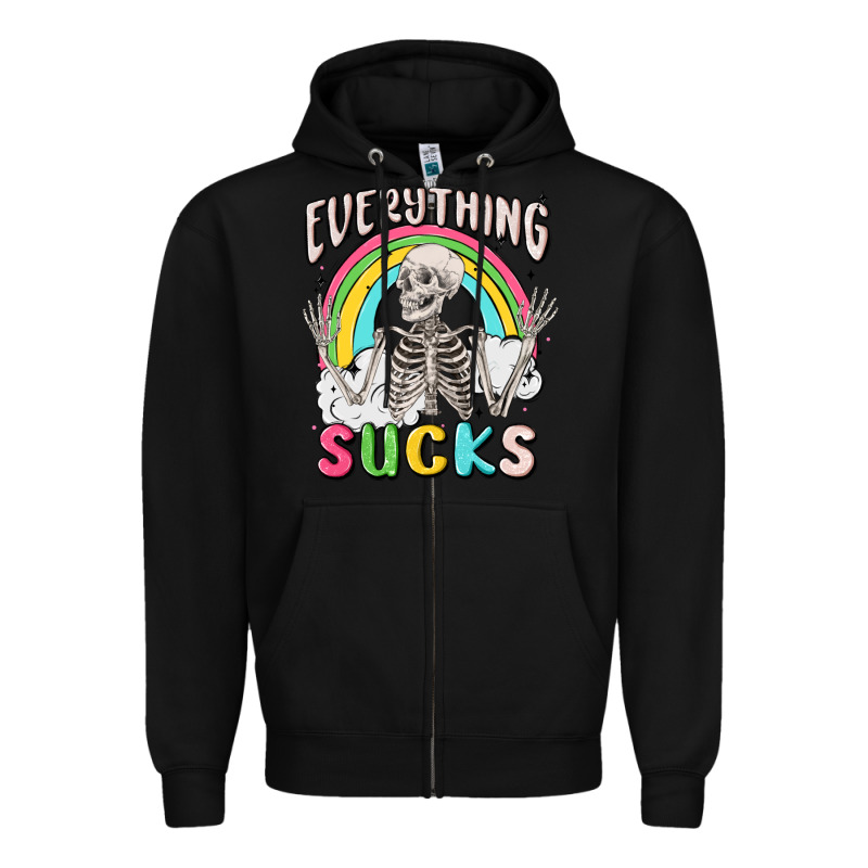 Everything Sucks Zipper Hoodie by MaliasSmallBusiness | Teevron