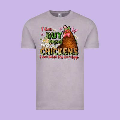 I Can Buy Myself Chickens I Can Hatch My Own Eggs Vintage Tee Designed By Jahusdesignshop