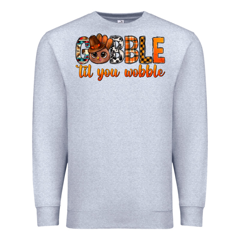 Gobble Til You Wobble Bbs Premium Sweatshirt by BundleAndBundleShop | Teevron
