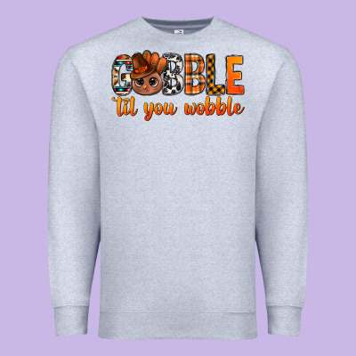 Gobble Til You Wobble Bbs Premium Sweatshirt Designed By Bundleandbundleshop